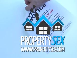 Propertysex tenant koos phenomenal tissid fucks tema landlord